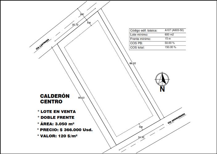 Vendo Terreno 3050 m con DOS frentes, para constructores, en Calderón.