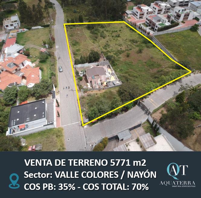 VENDO TERRENO EN NAYÓN - 5771,80 Mtrs IDEAL CONSTRUCTORES