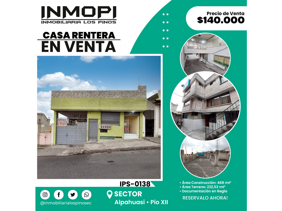 INMOPI VENDE CASA RENTERA + 2 LOCALES, PIO XII IPS ? 0138