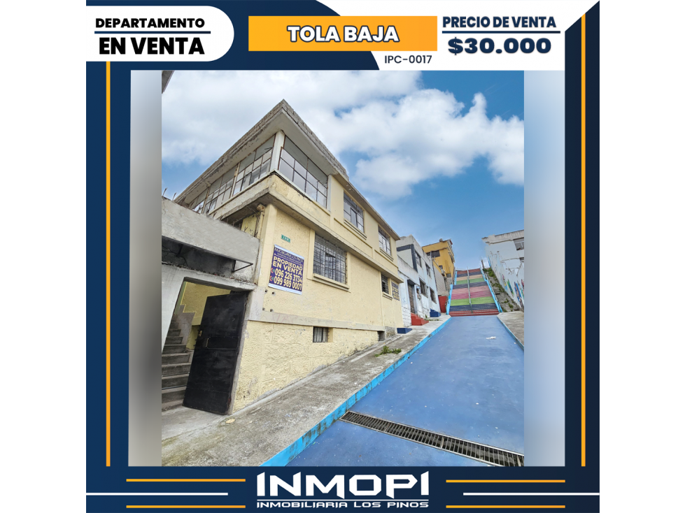 INMOPI VENDE DEPARTAMENTO, LA TOLA BAJA IPC ? 0017