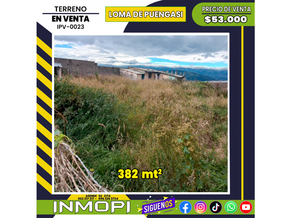 INMOPI VENDE TERRENO, LOMA DE PUENGASI IPV ? 0023