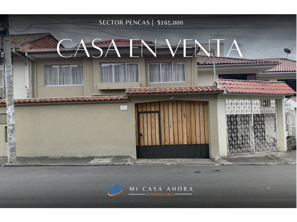 CASA EN VENTA EN LAS PENCAS